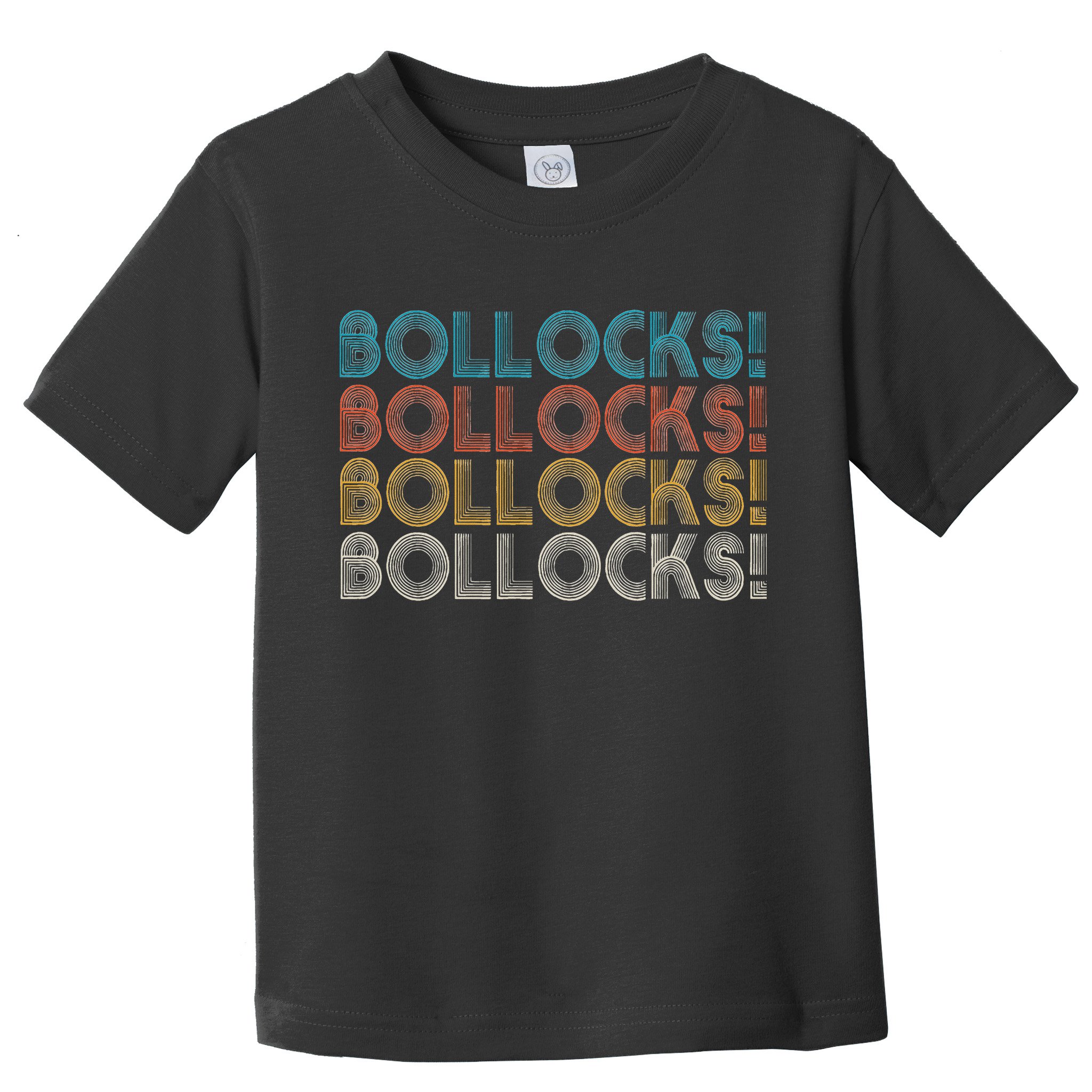 Bollocks British Slang Toddler T-Shirt