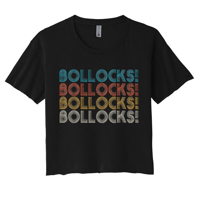 Bollocks British Slang Crop Top