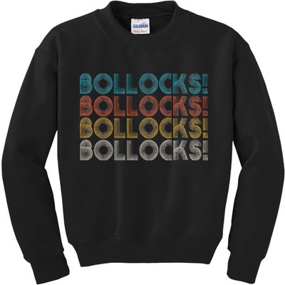 Bollocks British Slang Kids Sweatshirt