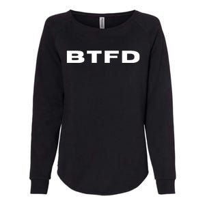 BTFD Buy The F'ing Dip, Trading Stocks, Bitcoin, Crypto, BTC Womens California Wash Sweatshirt