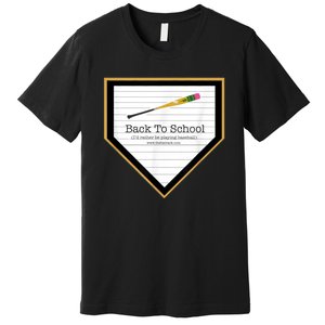 Baseball Back To School Home Plate Back To School Premium T-Shirt