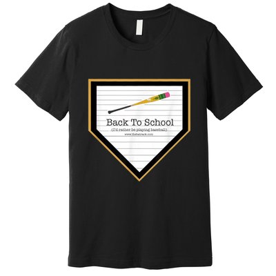 Baseball Back To School Home Plate Back To School Premium T-Shirt