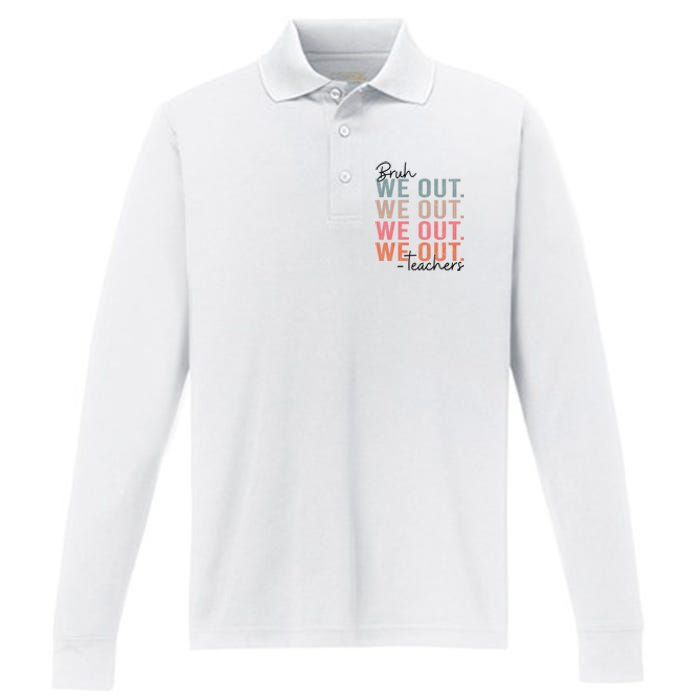 Bye Bruh Teacher Happy Last Day Of School Hello Summer Funny Performance Long Sleeve Polo