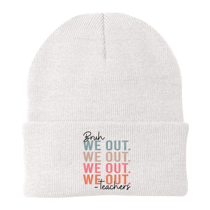 Bye Bruh Teacher Happy Last Day Of School Hello Summer Funny Knit Cap Winter Beanie