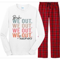 Bye Bruh Teacher Happy Last Day Of School Hello Summer Funny Long Sleeve Pajama Set