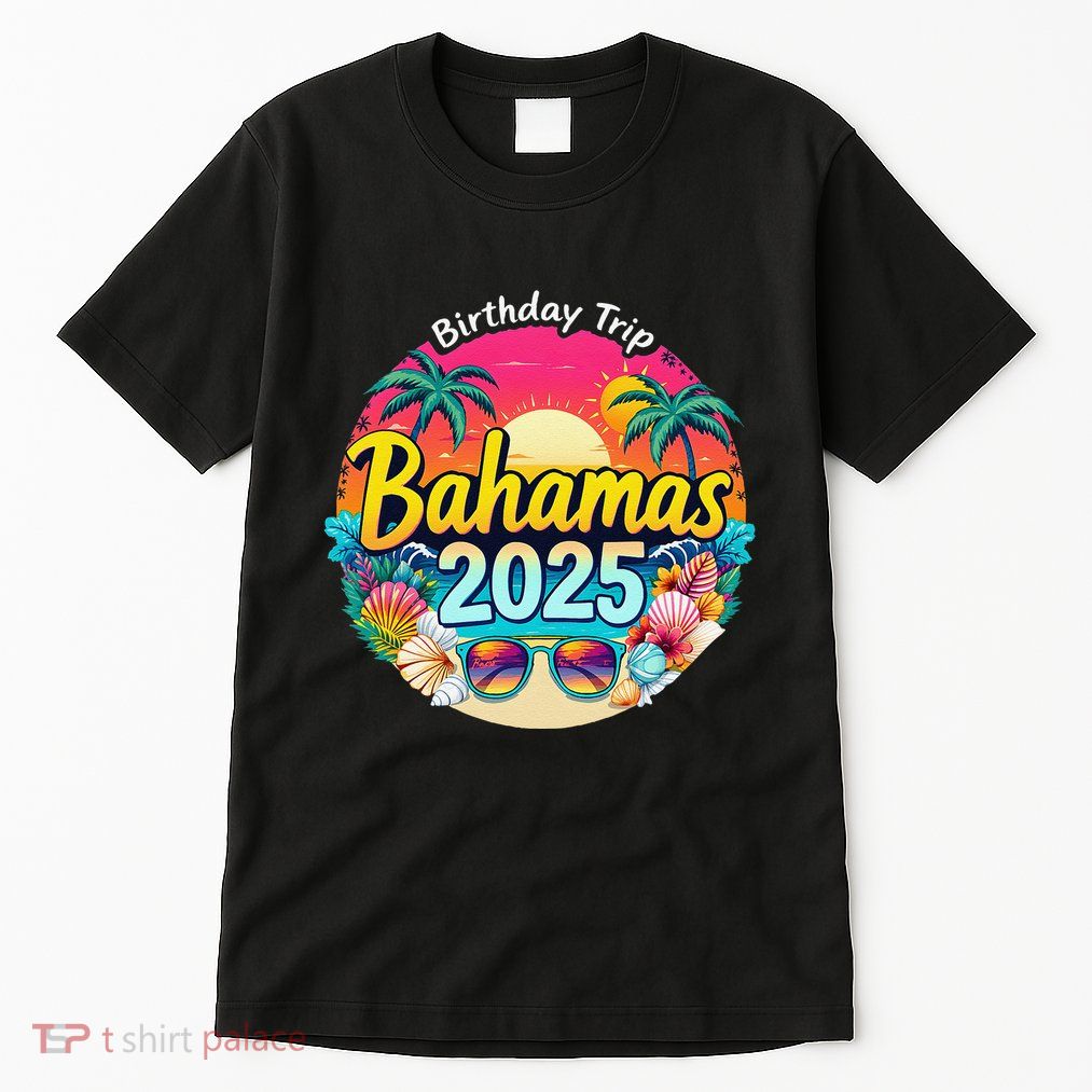 Bahamas Birthday Trip 2025 Vacation Party Crew Cruise Tall T-Shirt
