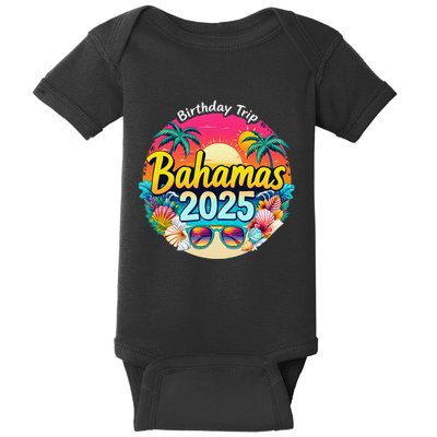 Bahamas Birthday Trip 2025 Vacation Party Crew Cruise Baby Bodysuit