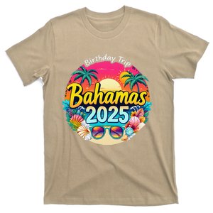 Bahamas Birthday Trip 2025 Vacation Party Crew Cruise T-Shirt