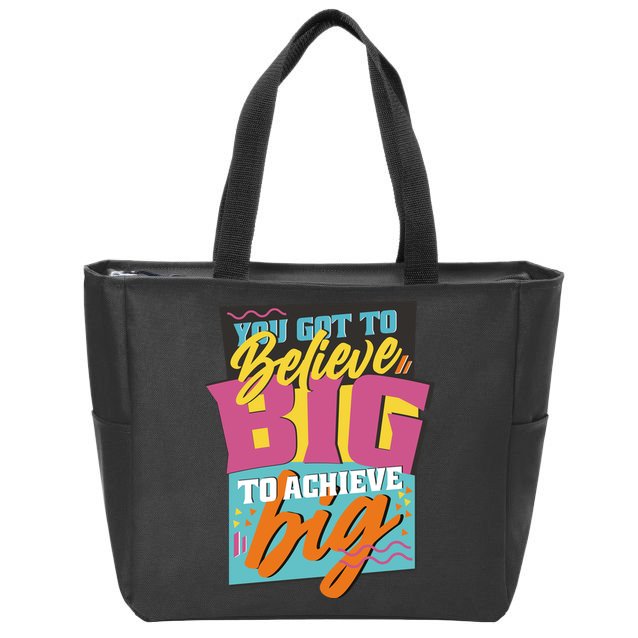 Believe Big To Achieve Big Retro Zip Tote Bag