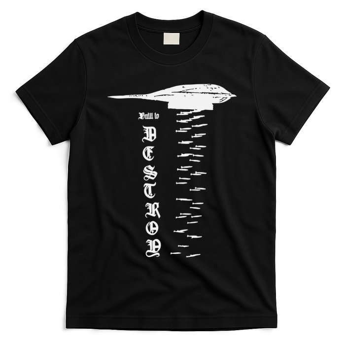 Bomber Built To Monstermax T-Shirt