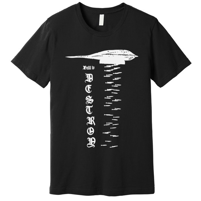 Bomber Built To Monstermax Premium T-Shirt