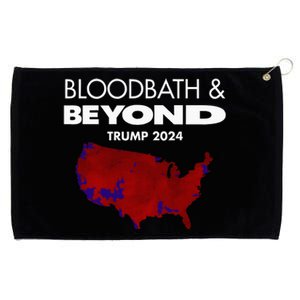 Bloodbath Beyond Trump 2024 Grommeted Golf Towel