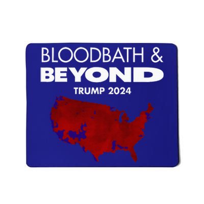 Bloodbath Beyond Trump 2024 Mousepad