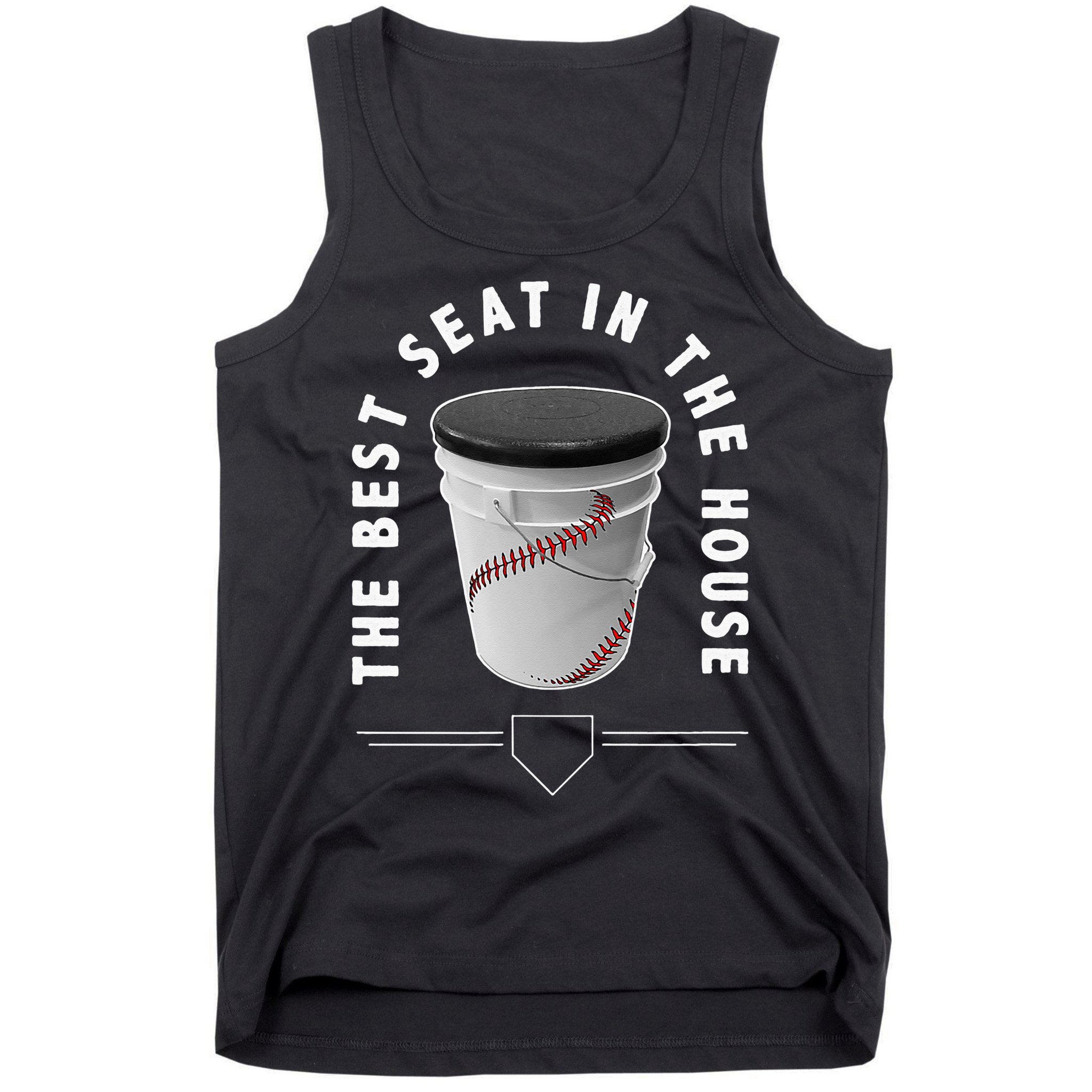 Baseball Bucket The Best Seat In The House Sports Tank Top