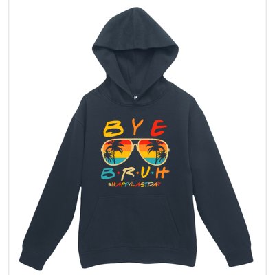 Bye Bruh Teacher Happy Last Day of School Hello Summer Urban Pullover Hoodie