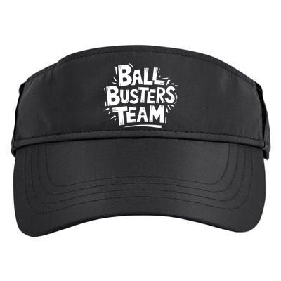 Ball Busters Team Funny Pickleball Lovers White Cool Gift Adult Drive Performance Visor