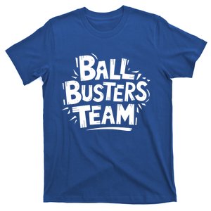 Ball Busters Team Funny Pickleball Lovers White Cool Gift T-Shirt