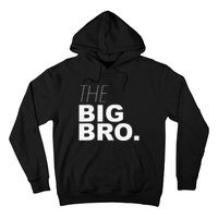 Big Brother The Big Brother Hoodie