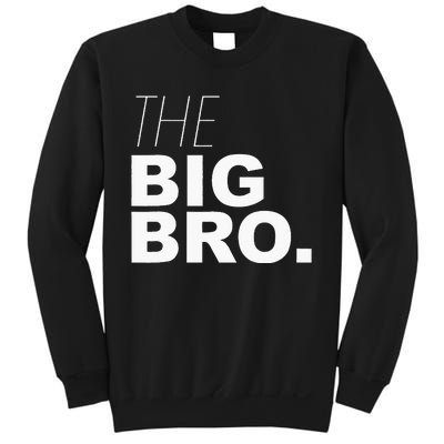 Big Brother The Big Brother Sweatshirt