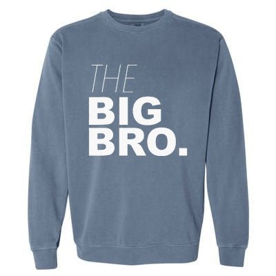 Big Brother The Big Brother Garment-Dyed Sweatshirt