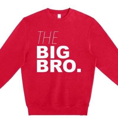 Big Brother The Big Brother Premium Crewneck Sweatshirt