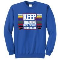 Black Belt Training Martial Arts Taekwondo Gift Idea Gift Sweatshirt