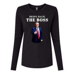 Bring Back The Boss Trump 2024 Take America Back Womens Cotton Relaxed Long Sleeve T-Shirt