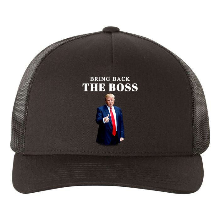 Bring Back The Boss Trump 2024 Take America Back Yupoong Adult 5-Panel Trucker Hat