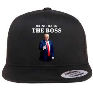 Bring Back The Boss Trump 2024 Take America Back Flat Bill Trucker Hat