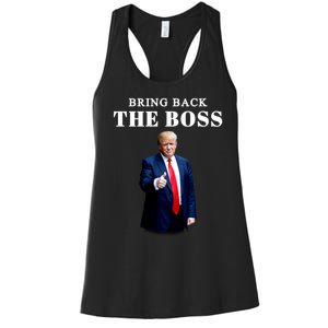 Bring Back The Boss Trump 2024 Take America Back Women's Racerback Tank