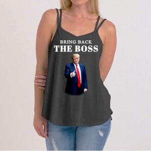 Bring Back The Boss Trump 2024 Take America Back Women's Strappy Tank