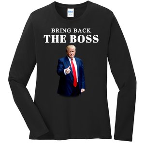 Bring Back The Boss Trump 2024 Take America Back Ladies Long Sleeve Shirt