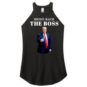 Bring Back The Boss Trump 2024 Take America Back Women's Perfect Tri Rocker Tank