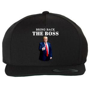 Bring Back The Boss Trump 2024 Take America Back Wool Snapback Cap