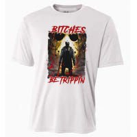 Bitches Be Trippin Horror Character Halloween Cooling Performance Crew T-Shirt