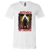 Bitches Be Trippin Horror Character Halloween V-Neck T-Shirt