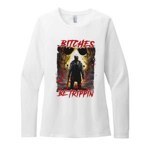 Bitches Be Trippin Horror Character Halloween Womens CVC Long Sleeve Shirt