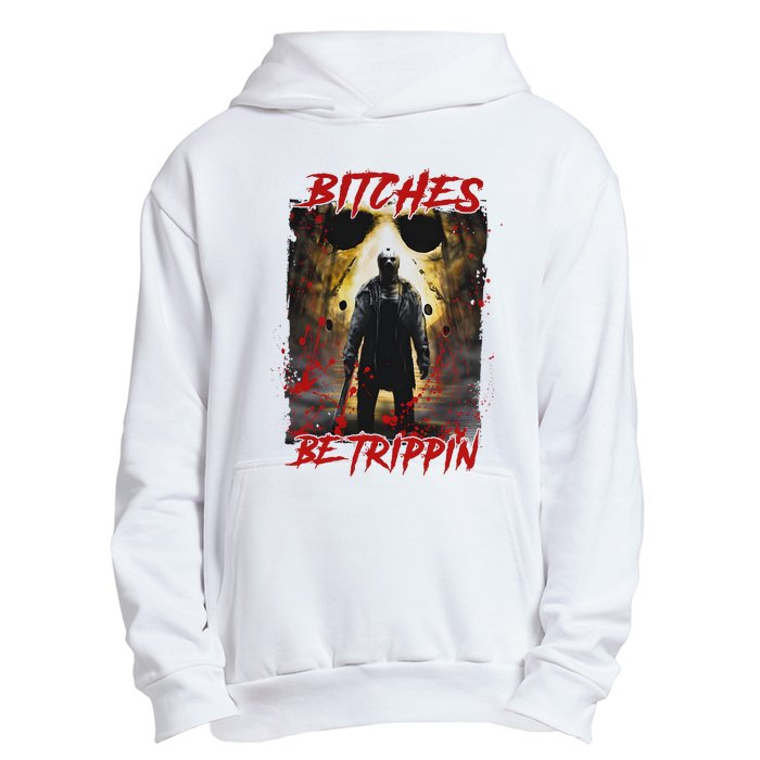 Bitches Be Trippin Horror Character Halloween Urban Pullover Hoodie