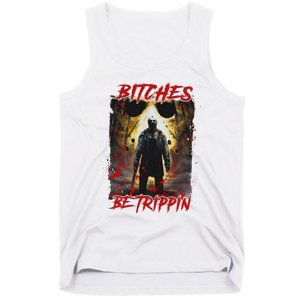 Bitches Be Trippin Horror Character Halloween Tank Top