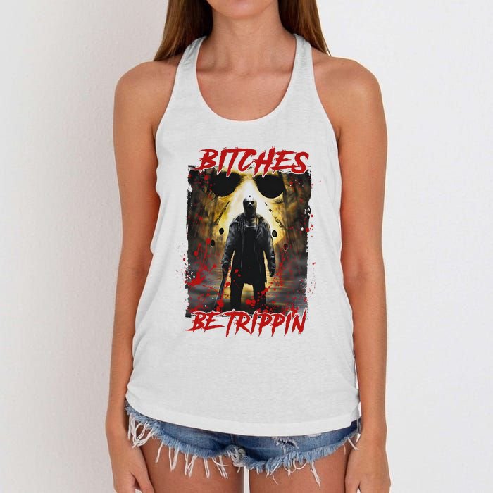 Bitches Be Trippin Horror Character Halloween Women's Knotted Racerback Tank