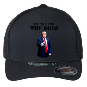 Bring Back The Boss Trump 2024 Take America Back Flexfit Unipanel Trucker Cap