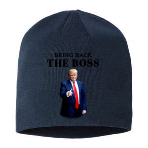 Bring Back The Boss Trump 2024 Take America Back Sustainable Beanie