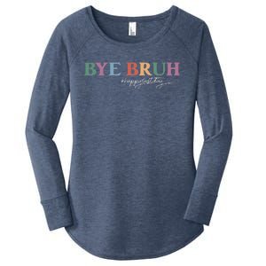 Bye Bruh Teacher Happy Last Day Of School Hello Summer Funny Women's Perfect Tri Tunic Long Sleeve Shirt