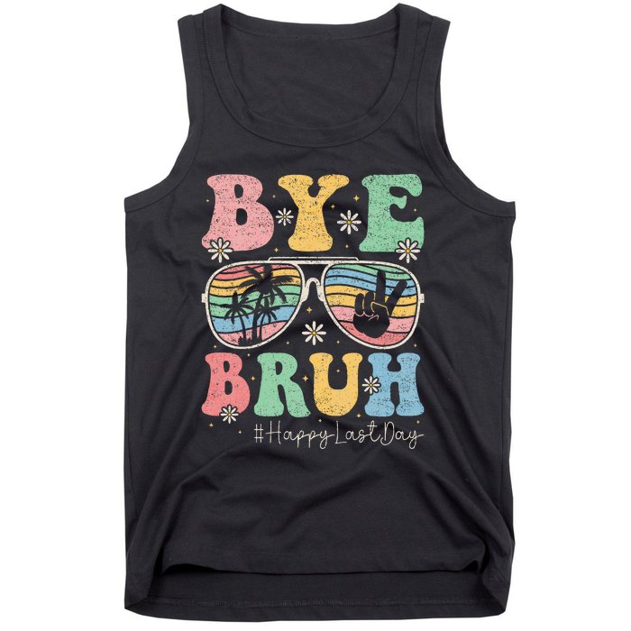 Bye Bruh Teachers Happy Last Day of School Summer Tank Top