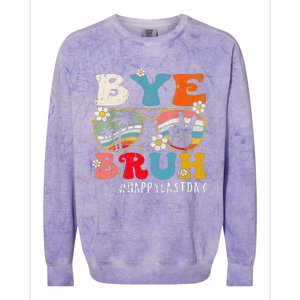 Bye Bruh Teacher Happy Last Day Of School Hello Summer Funny Colorblast Crewneck Sweatshirt