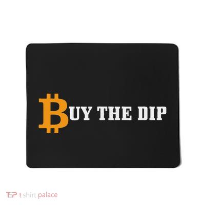 Bitcoin Buy The Dip Logo Hodl Investor Trader Btc Gift Mousepad