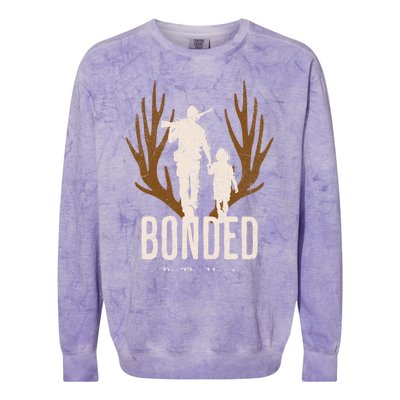 Bonded By The Hunt Father Son Hunting For Life Gift Colorblast Crewneck Sweatshirt