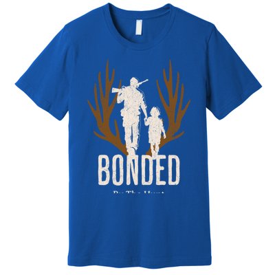 Bonded By The Hunt Father Son Hunting For Life Gift Premium T-Shirt