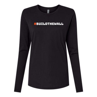 #Buildthewall Build The Wall Funny Trump Womens Cotton Relaxed Long Sleeve T-Shirt