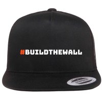 #Buildthewall Build The Wall Funny Trump Flatbill Hat